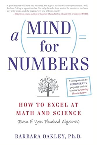 Kursledaren Barbara Oakleys bok "A Mind For Numbers" ger mer djupgående kunskaper än kursen.
