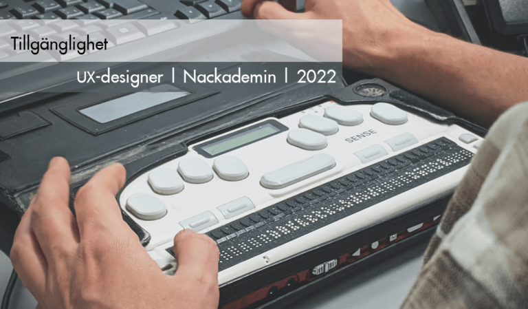 Läs mer om artikeln Kursen Tillgänglighet på UX-designer vid Nackademin